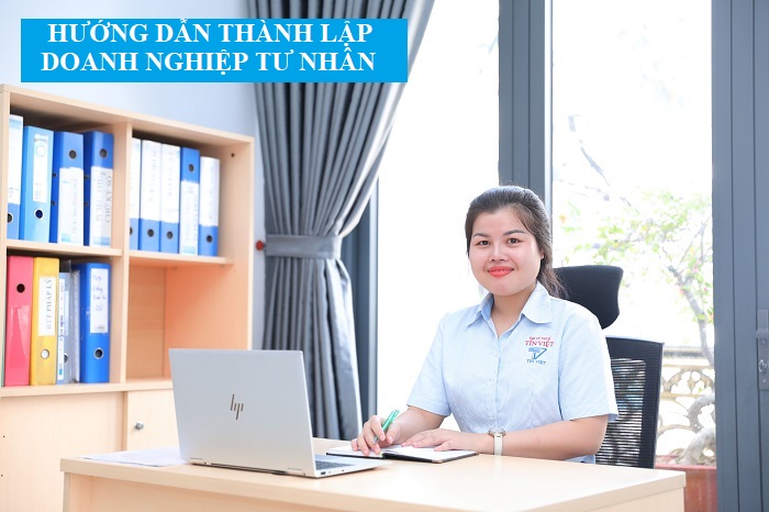 Hướng dẫn thành lập doanh nghiệp tư nhân